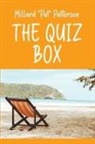Millard "Pat" Patterson, Millard Pat Patterson - The Quiz Box