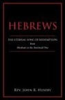 John R. Huseby, Rev. John R. Huseby - Hebrews