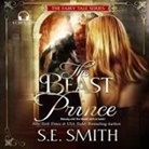 S. E. Smith, David Brenin - The Beast Prince Lib/E (Audio book)
