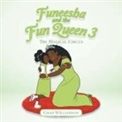Chad Williamson - Funeesha and the Fun Queen 3
