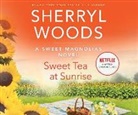 Sweet Tea at Sunrise (Audio book)