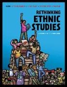 Wayne Au, R Tolteka Cuauhtin, R. Tolteka Cuauhtin, Christine Sleeter, Miguel Zavala - Rethinking Ethnic Studies
