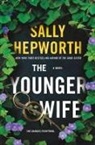 Sally Hepworth - The younger wife