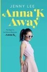 Jenny Lee - Anna K Away