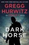 Gregg Hurwitz - Dark Horse