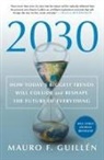 Mauro F. Guillen, Mauro F. Guillén - 2030
