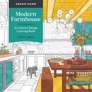 Chellie Carroll - Dream Home: Modern Farmhouse An Interior Design Coloring Book