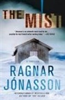 Ragnar Jonasson - The Mist: A Thriller