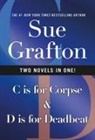 Sue Grafton - C Is for Corpse & D Is for Deadbeat
