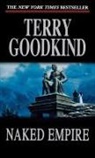 Terry Goodkind - Naked Empire