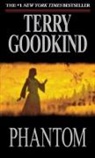 Terry Goodkind - Phantom