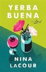 Nina LaCour - Yerba Buena