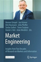 Henner Gimpel, Ja Krämer, Jan Krämer, Dirk Neumann, Dirk Neumann et al, Jella Pfeiffer... - Market Engineering