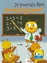 Amy Culliford, John Joseph - Je Pourrais Être Enseignant! (I Could Bee a Teacher!)
