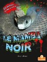Amy Culliford - Le Mamba Noir (Black Mamba)