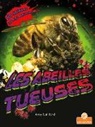 Amy Culliford - Les Abeilles Tueuses (Killer Bees)
