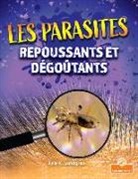 Julie K Lundgren, Julie K. Lundgren - Les Parasites Repoussants Et Dégoûtants (Gross and Disgusting Parasites)