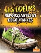 Julie K Lundgren, Julie K. Lundgren - Les Odeurs Repoussantes Et Dégoûtantes (Gross and Disgusting Smells)