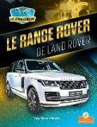 Tracy Nelson Maurer - Le Range Rover de Land Rover (Range Rover by Land Rover)