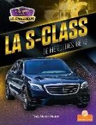 Tracy Nelson Maurer - La S-Class de Mercedes-Benz (S-Class by Mercedes-Benz)