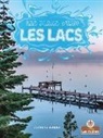 Douglas Bender - Les Lacs (Lakes)