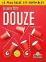 Christina Earley - Je Peux Faire Douze (I Can Make Twelve)