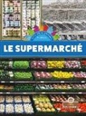 Alicia Rodriguez - Le Supermarché (Grocery Store)