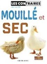 Amy Culliford - Mouillé Et SEC (Wet and Dry)