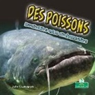 Julie K Lundgren, Julie K. Lundgren - Des Poissons Effrayants Mais Intéressants (Creepy But Cool Fish)