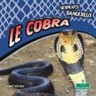 Kelli Hicks - Le Cobra (Cobras)