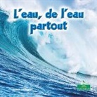 Julie K Lundgren, Julie K. Lundgren - L'Eau, de l'Eau Partout (Water, Water Everywhere)