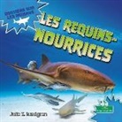 Julie K Lundgren, Julie K. Lundgren - Les Requins-Nourrices (Nurse Sharks)