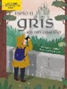 Amy Culliford, Srimalie Bassani - Espío El Gris En Un Castillo (I Spy Gray in a Castle)