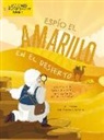 Amy Culliford, Srimalie Bassani - Espío El Amarillo En El Desierto (I Spy Yellow in the Desert)
