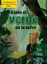 Amy Culliford, Srimalie Bassani - Espío El Verde En La Selva (I Spy Green in the Jungle)