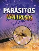 Julie K Lundgren, Julie K. Lundgren - Parásitos Asquerosos (Gross and Disgusting Parasites)