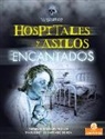 Thomas Kingsley Troupe - Hospitales Y Asilos Encantados (Haunted Hospitals and Asylums)