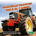 Tracy Nelson Maurer - Máquinas Grandes Para El Campo (Big Farm Machines)