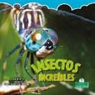 Kelli Hicks - Insectos Increíbles (Incredible Insects)