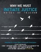 Kenneth Washington, James Wilson - Why We Must Initiate Justice