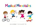 Elizabeth Allatta - Masked Munchkins