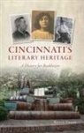 Kevin Grace - Cincinnati's Literary Heritage: A History for Booklovers