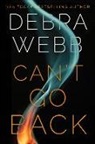 Debra Webb - Can't Go Back