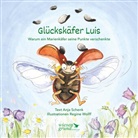 Anja Schenk, Regine Wolff - Glückskäfer Luis