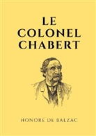 Honoré de Balzac, Honoré de Balzac - Le colonel Chabert