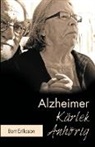 Bert Eriksson - Alzheimer Kärlek Anhörig