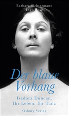 Ingo Rose, Barbar Sichtermann, Barbara Sichtermann - Der blaue Vorhang