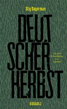 Stig Dagerman, Paul Berf - Deutscher Herbst