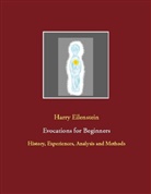 Harry Eilenstein - Evocations for Beginners