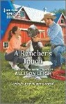 Allison Leigh - A Rancher's Touch